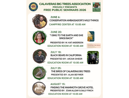 Calaveras Big Trees Association Free Public Seminars 2026 Season